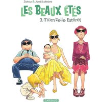 Les beaux étés. Vol. 3. Mam'zelle Estérel : 1962