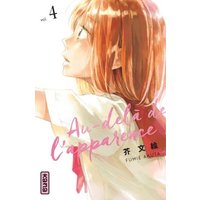 Au-delà de l'apparence - Tome 4