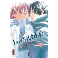 Irrésistible - Tome 3