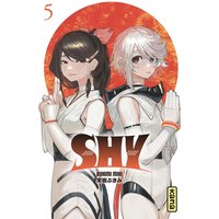 Shy - Tome 5