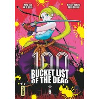 100 bucket list of the dead. Vol. 6