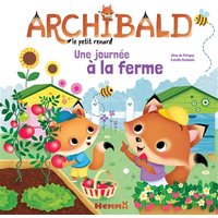 Archibald Une journée à la ferme