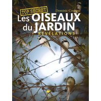 Les oiseaux du jardin - Révélations