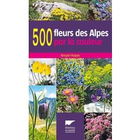 500 fleurs des Alpes par la couleur