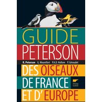 Guide Peterson des oiseaux de France et d'Europe