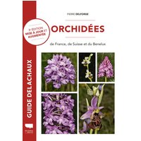 Orchidées de France, de Suisse et du Benelux