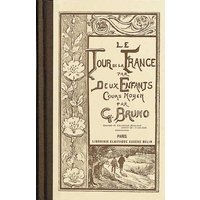 Le tour de la France par deux enfants - (Édition scolaire de 1906)