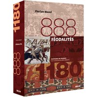 Féodalités (888-1180) - Version brochée