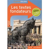 Les textes fondateurs : anthologie