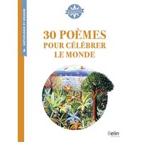 30 poèmes pour célébrer le monde - Boussole Cycle 3