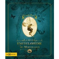 La petite encyclopédie du merveilleux