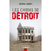 Les chiens de Détroit