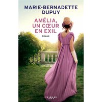 Amélia, un coeur en exil