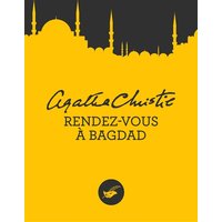 Rendez-vous à Bagdad (Nouvelle traduction révisée)