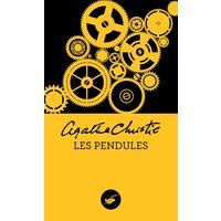 Les Pendules (Nouvelle traduction révisée)