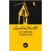 Le Cheval à bascule (Nouvelle traduction révisée)