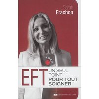 EFT, un seul point pour tout soigner
