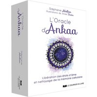 L'oracle d'Ankaa : libération des états d'âme et nettoyage de la mémoire cellulaire