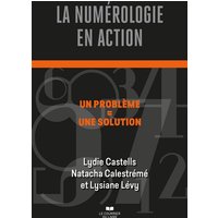La numérologie en action : un problème = une solution
