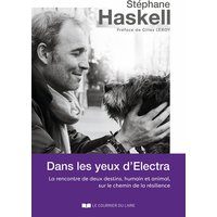 Dans les yeux d'Electra : la rencontre de deux destins, humain et animal, sur le chemin de la résilience