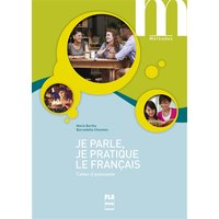 Je parle je pratique le francais-cahier autonomie-2e edi