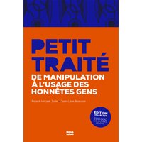 Petit traité de manipulation à l'usage des honnêtes gens - Edition collector - Edition collector - 500 000e