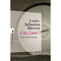 L'an 2440, rêve s'il en fut jamais