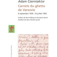 Carnets du ghetto de Varsovie : 6 septembre 1939-23 juillet 1942