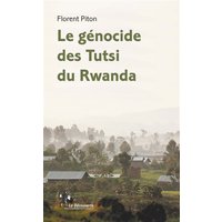 Le génocide des Tutsi du Rwanda