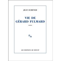 Vie de Gérard Fulmard
