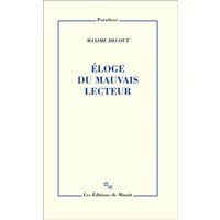 Eloge du mauvais lecteur