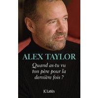 Quand as-tu vu ton père pour la dernière fois ?