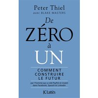 De zéro à un : comment construire le futur