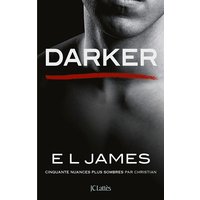 Darker : cinquante nuances plus sombres par Christian