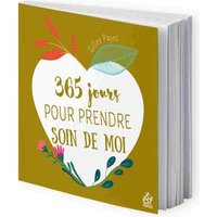 365 jours pour prendre soin de moi