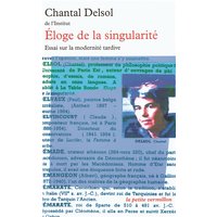 Eloge de la singularité : essai sur la modernité tardive
