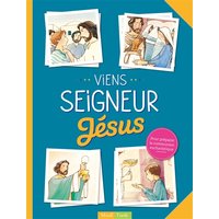 Viens Seigneur Jésus : pour préparer la communion eucharistique