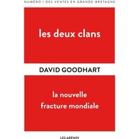 Les deux clans : la nouvelle fracture mondiale