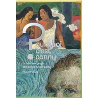 Pourquoi c'est connu ? : le fabuleux destin des icônes du XIXe siècle