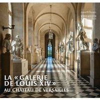 La « galerie de Louis XIV » au château de Versailles