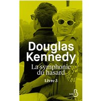 La symphonie du hasard. Vol. 3