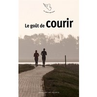 Le goût de courir