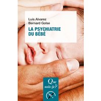 La psychiatrie du bébé