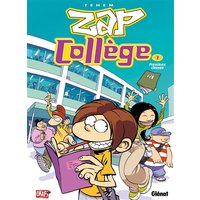 Zap Collège - Tome 01 - Premières classes