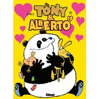 Tony et Alberto - Tome 07 - Pigeon, vole !