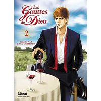 Les Gouttes de Dieu - Tome 02