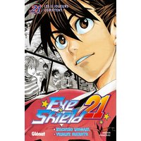 Eyeshield 21 - Tome 21 - Les 11 joueurs comptent !