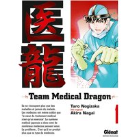 Team Medical Dragon - Tome 01