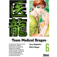 Team Medical Dragon - Tome 06