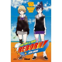 Reborn ! : mon prof le tueur. Vol. 15. Le passage du point zéro !